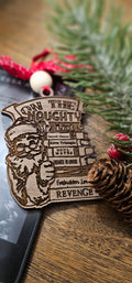 Santa on the Naughty List Wooden Christmas Ornament